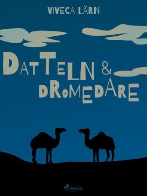 cover image of Datteln und Dromedare